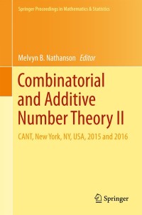 Cover image: Combinatorial and Additive Number Theory II 9783319680309