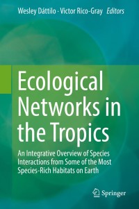 Imagen de portada: Ecological Networks in the Tropics 9783319682273