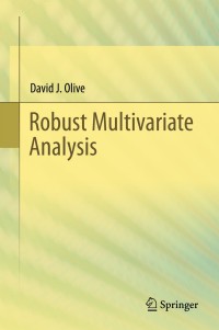 Cover image: Robust Multivariate Analysis 9783319682518