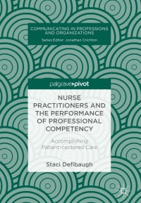 Omslagafbeelding: Nurse Practitioners and the Performance of Professional Competency 9783319683539