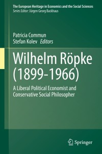 Cover image: Wilhelm Röpke (1899–1966) 9783319683560