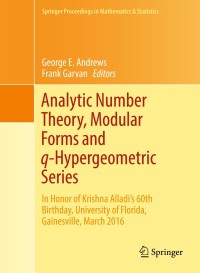 Cover image: Analytic Number Theory, Modular Forms and q-Hypergeometric Series 9783319683751