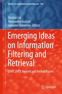 Imagen de portada: Emerging Ideas on Information Filtering and Retrieval 9783319683904