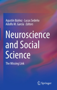 Imagen de portada: Neuroscience and Social Science 9783319684208