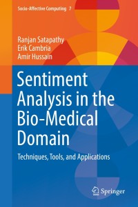 Cover image: Sentiment Analysis in the Bio-Medical Domain 9783319684673