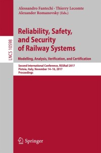 Cover image: Reliability, Safety, and Security of Railway Systems. Modelling, Analysis, Verification, and Certification 9783319684987