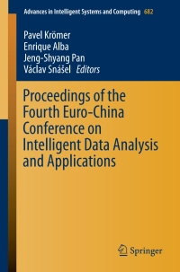 Imagen de portada: Proceedings of the Fourth Euro-China Conference on Intelligent Data Analysis and Applications 9783319685267