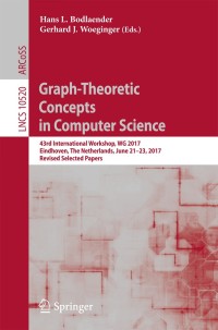 表紙画像: Graph-Theoretic Concepts in Computer Science 9783319687049
