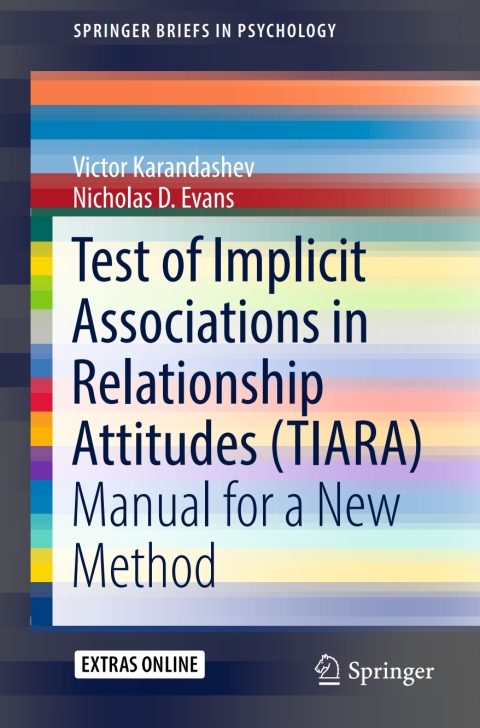 Test of Implicit Associations in Relationship Attitudes (TIARA): Manual for a New Method - FULL INSTANT DOWNLOAD | PDF DOCX EPUB