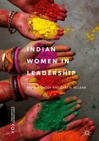 صورة الغلاف: Indian Women in Leadership 9783319688152