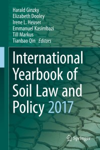 Omslagafbeelding: International Yearbook of Soil Law and Policy 2017 9783319688848