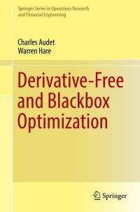 Cover image: Derivative-Free and Blackbox Optimization 9783319689128