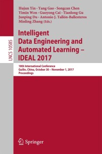 Omslagafbeelding: Intelligent Data Engineering and Automated Learning – IDEAL 2017 9783319689340