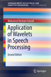 Imagen de portada: Application of Wavelets in Speech Processing 2nd edition 9783319690018