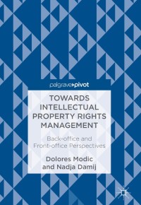 Cover image: Towards Intellectual Property Rights Management 9783319690100