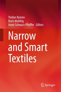表紙画像: Narrow and Smart Textiles 9783319690490