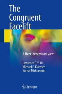 Cover image: The Congruent Facelift 9783319690896