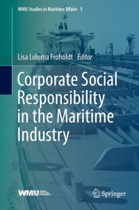 Omslagafbeelding: Corporate Social Responsibility in the Maritime Industry 9783319691428