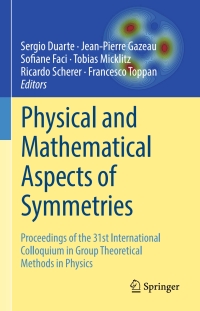 Cover image: Physical and Mathematical Aspects of Symmetries 9783319691633