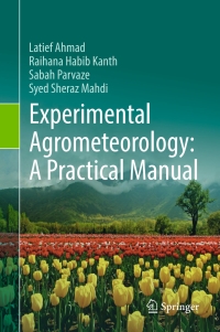 Cover image: Experimental Agrometeorology: A Practical Manual 9783319691848