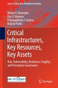 Immagine di copertina: Critical Infrastructures, Key Resources, Key Assets 9783319692234