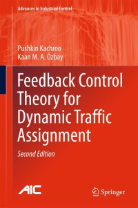 Cover image: Feedback Control Theory for Dynamic Traffic Assignment 2nd edition 9783319692296