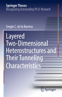 表紙画像: Layered Two-Dimensional Heterostructures and Their Tunneling Characteristics 9783319692562