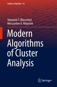 Cover image: Modern Algorithms of Cluster Analysis 9783319693071