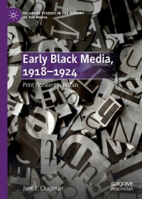 Cover image: Early Black Media, 1918–1924 9783319694764
