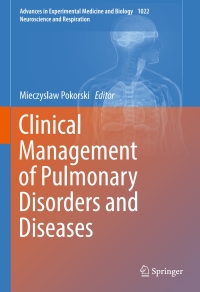 صورة الغلاف: Clinical Management of Pulmonary Disorders and Diseases 9783319695440