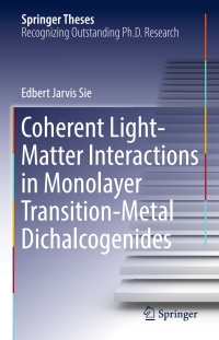 Omslagafbeelding: Coherent Light-Matter Interactions in Monolayer Transition-Metal Dichalcogenides 9783319695532