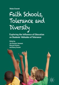 Cover image: Faith Schools, Tolerance and Diversity 9783319695655