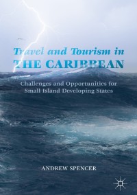 Cover image: Travel and Tourism in the Caribbean 9783319695808