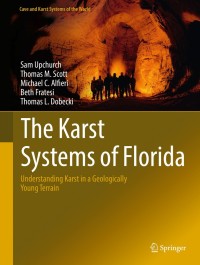 Titelbild: The Karst Systems of Florida 9783319696348