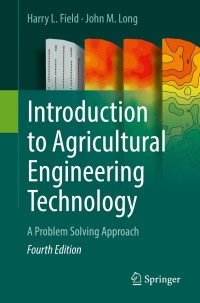 表紙画像: Introduction to Agricultural Engineering Technology 4th edition 9783319696782