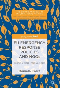 Titelbild: EU Emergency Response Policies and NGOs 9783319697260
