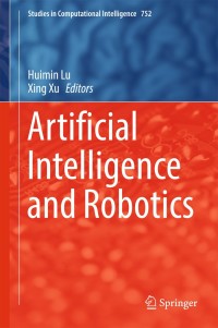 Imagen de portada: Artificial Intelligence and Robotics 9783319698762