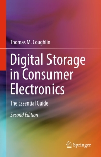 表紙画像: Digital Storage in Consumer Electronics 2nd edition 9783319699066