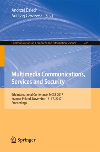 Cover image: Multimedia Communications, Services and Security 9783319699103