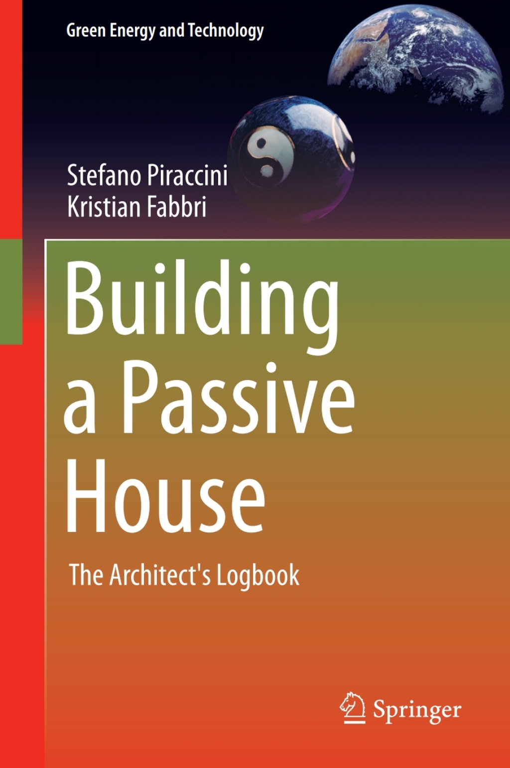 Building a Passive House The Architect’s Logbook