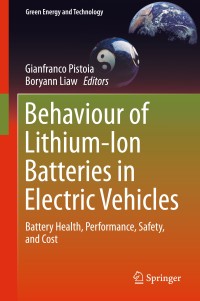 Cover image: Behaviour of Lithium-Ion Batteries in Electric Vehicles 9783319699493