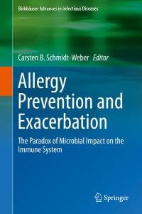 Cover image: Allergy Prevention and Exacerbation 9783319699677