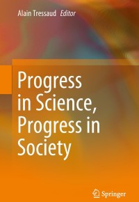 Cover image: Progress in Science, Progress in Society 9783319699738