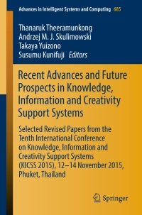 Imagen de portada: Recent Advances and Future Prospects in Knowledge, Information and Creativity Support Systems 9783319700182