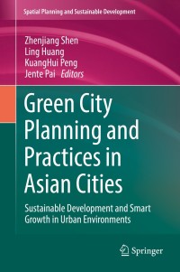 Titelbild: Green City Planning and Practices in Asian Cities 9783319700243