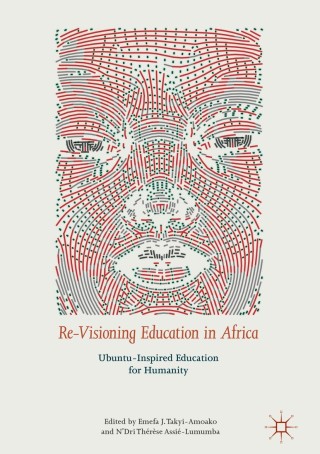 Cover image: Re-Visioning Education in Africa 9783319700427