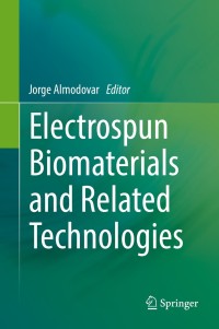 Cover image: Electrospun Biomaterials and Related Technologies 9783319700489