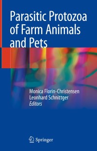 Cover image: Parasitic Protozoa of Farm Animals and Pets 9783319701318