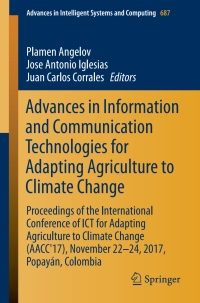 Cover image: Advances in Information and Communication Technologies for Adapting Agriculture to Climate Change 9783319701868