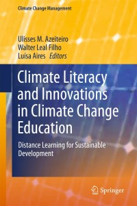 Cover image: Climate Literacy and Innovations in Climate Change Education 9783319701981